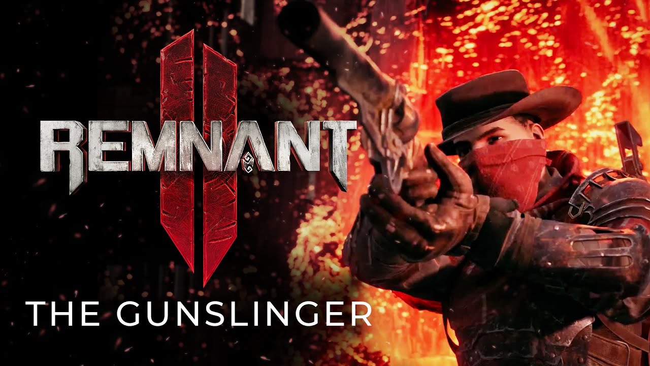 Remnant 2 - Gunslinger Archetype Reveal Trailer