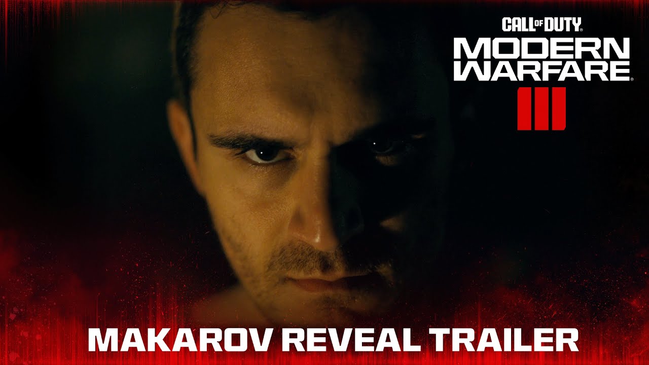 Call of Duty: Modern Warfare III - Makarov Reveal Trailer
