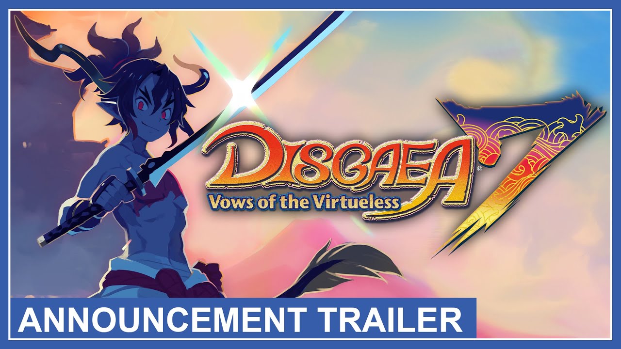 Disgaea 7: Vows of the Virtueless - Announcement Trailer