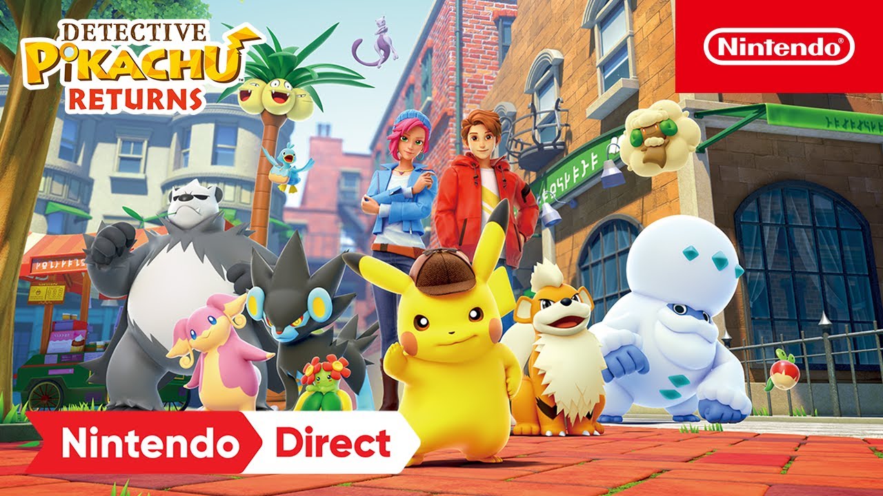 Detective Pikachu Returns - Nintendo Direct Trailer